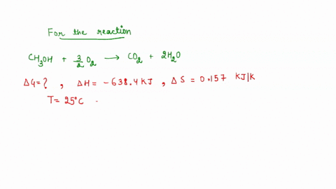 1-calculate-ag-using-the-gibbs-free-energy-equation_-state-whether-or-not-the-reaction-will-be-spontaneous_-a-ch-oh-15-0-aco-2-ho-ah-6384-kj-as-0157-kj-k-t258-b-2-noa-no-ah-572-kj-25pc-as-01-64142