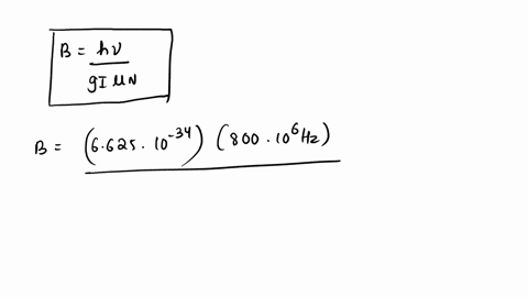 calculate-the-magnetic-field-needed-to-satisfy-the-resonance-condition-for-unshielded-protons-in-an-8000-mhz-radiofrequency-field-12984