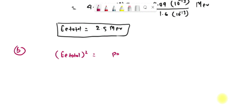 the-kinetic-energy-of-an-electron-is-five-times-its-rest-energy-calculate-the-electron-total-energy-in-units-of-mev-b-calculate-the-electron-momentum-in-units-of-mevlc-calculate-the-speed-of-42364