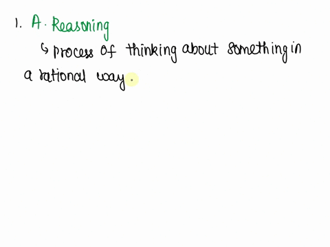 a-plato-c-pythagoras-b-socrates-d-aristotle-7-it-is-considered-as-the-process-of-thinking-about-something-in-a-logical-way-in-order-to-form-a-conclusion-or-judgment-a-reasoning-c-argument-8-22055