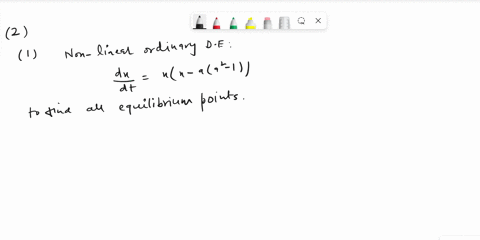 consider-the-one-parameter-family-of-nonlinear-ordinary-differential-equations-dx-i-x-aa-_-1-_-where-real-parameter-find-all-equilibrium-points_-sketch-the-bifurcation-diagran-and-indicate-t-43615