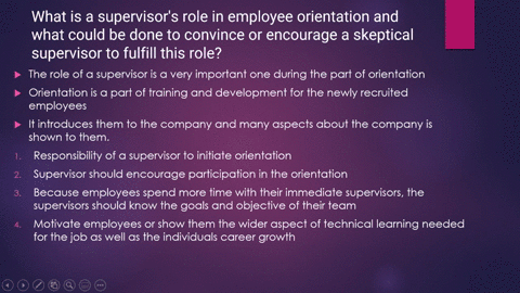 what-is-a-supervisors-role-in-employee-orientation-and-what-could-be-done-to-convince-or-encourage-a-skeptical-supervisor-to-fulfill-this-role-80906