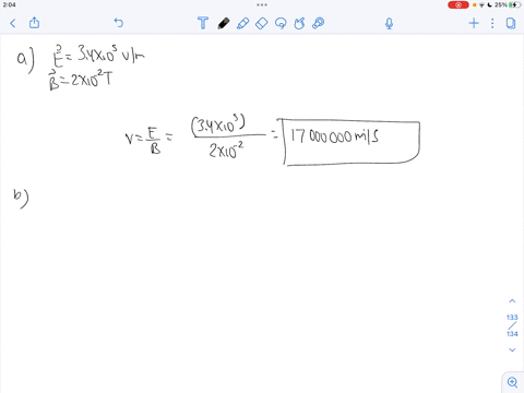a-what-is-the-velocity-of-a-beam-of-electrons-when-the-simultaneous-influence-oven-electric-field-of-34-x105-vm-and-magnetic-field-of-20-x-102t-both-fields-being-normal-to-the-beam-and-to-each-other-p