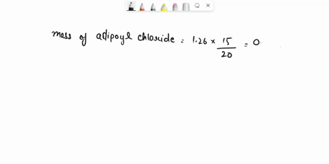 pre-lab-questions-in-the-experiment-you-are-instructed-0-use-15-ml-of-a-5-solution-of-adipoyl-chloride-ad-15-ml-of-5solution-of_hexamethylenediamine-assuming-these-solutions-are-reagent-mol-64477