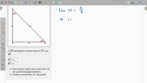 if-ab-has-length-8-find-the-length-of-ac-and-bc-ac-bc-your-answers-need-to-be-in-exact-form-do-not-use-decimal-approximations-to-enter-a-number-like-v3-use-sqrt3-94659