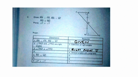 given-rn-1-fr-rn-_-nt-ro-no-prove-_f-zt-n-statements-fr-rn-1-nt-reasons-1rn-2-ztno-and-_fro-are-right-angles-zino-zfro-2-definition-of-right-angles-vertical-angles-are-congruent-ro-no-7zf-zt-99733