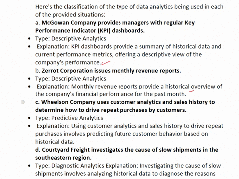classify-the-type-of-data-analytics-descriptive-diagnostic-predictive-prescriptive-or-adaptive-and-autonomous-being-used-in-each-of-the-following-situations-a-mcgowan-company-provides-manage-69692