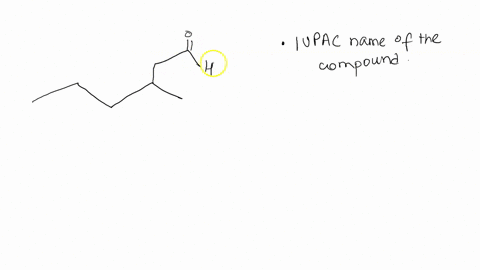 what-is-the-iupac-name-for-the-following-compound-35-dimethylhexanal-2-aldehydomethyl-4-methylpentane-35-dimethyl-i-hexanal-24-dimethyl-6-hexanal-91685