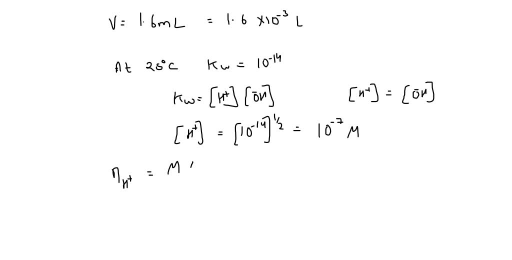 Solved Part A Calculate The Number Of H Aq Ions In Ml Of Pure