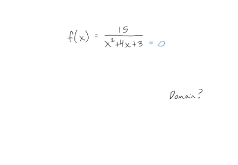 find-the-domain-of-the-function-fxfrac15x24-x3-what-is-the-domain-of-f-square-type-your-answer-in-interval-notation