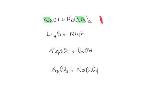 what-precipitate-if-any-is-formed-in-these-reactions-nacl-pbno32-select-pbcl2-nano3-pb-no-precipitate-li2s-nh4f-select-nh3-no-precipitate-lif-nh42s-mgso4-csoh-select-mgoh2-mg-cs2so4-no-preci-54313