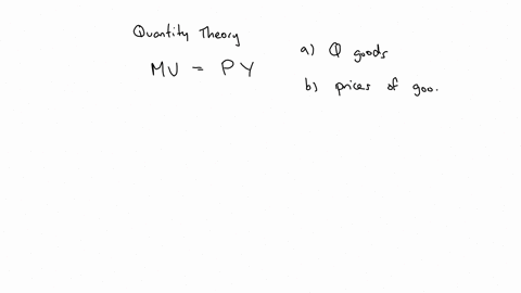 given-the-equation-of-exchange-set-forth-by-the-quantity-theory-of-money-mvpq-where-m-is-the-supply-of-money-v-is-the-velocity-of-money-p-is-the-price-level-and-q-is-real-output-which-of-the-statement