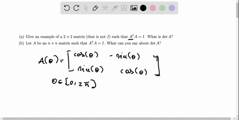 give-an-example-of-a-2-x-2-matrix-that-is-not-i-such-that-at-a-i-what-is-det-a-b-let-a-be-an-n-x-n-matrix-such-that-ata-i-what-can-you-say-about-det-a-46689