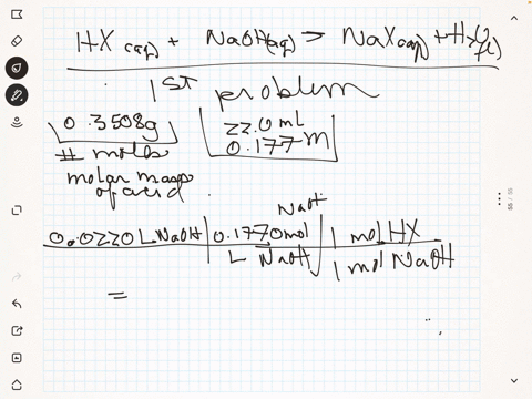 hxaq-naohaq-naxaq-h2ol-a-by-titration-220-ml-of-01770-m-sodium-hydroxide-is-needed-to-neutralize-a-03508-g-sample-of-an-unknown-acid-hxdetermine-the-number-of-moles-in-the-sample-and-the-mol-94168