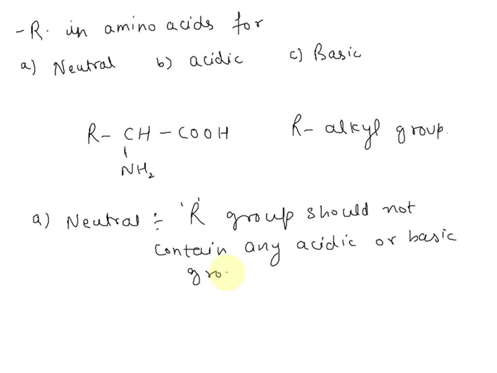 Solved How Does An R Group Determine If An Amino Acid Is Acidic Basic