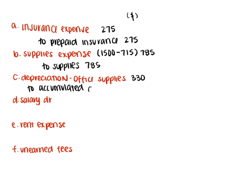at-the-end-of-may-the-following-adjustment-data-were-assembleda-insurance-expired-during-may-is-275b-supplies-on-hand-on-may-31-are-715c-depreciation-of-office-equipment-for-may-is-330d-accr-43076