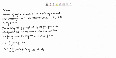 problem-6-20-pts-a-10-pts-find-the-volume-of-the-region-beneath-z-2x33x-4y210-and-above-the-rectangle-with-vertices-00-20-23-03-in-the-x-y-plane-over-the-area-r-0-u-2-b-10-pts-find-the-doubl-13908