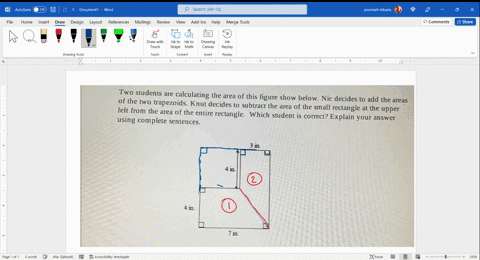 wo-students-are-calculating-the-area-of-this-figure-nic-decides-to-add-the-areas-of-the-two-trapezoids-knut-decides-to-subtract-the-area-of-the-small-rectangle-at-the-upper-left-from-the-are-93713