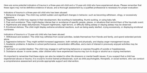 what-indicators-of-trauma-would-you-expect-to-see-in-a-three-year-old-child-who-has-been-abused-in-comparison-to-a-12-year-old-child-who-has-been-abused-identify-five-indicators-for-each-child