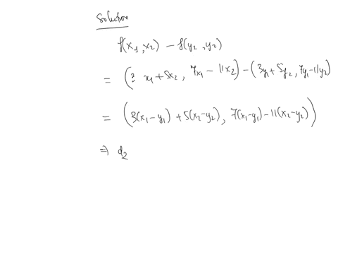 4_-suppose-that-x-y-r-and-the-metric-d-is-defined-on-x-by-d1-8112-y1-y2-ix1-y1l1x2-92-and-the-metric-d2-is-defined-on-y-by-d2-t112-y1y2-vr1-91-12-922_-suppose-f-is-a-function-that-maps-the-m-93672