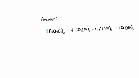 in-the-reaction-between-a-solution-of-alno33-and-caoh2-what-is-are-the-precipitates