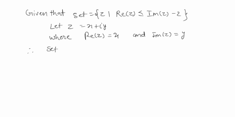 sketch-the-following-sets-in-the-complex-plane-a-2-2rez-imz-_-2-b-2lz-2-2-and-iz-2i-2-c-2llz-2-and-st-argz-w-26035