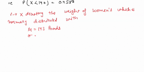 question-16-assume-that-womens-weights-are-normally-distributed-with-29-pounds-if-a-woman-is-randomly-selected-3-mean-0f-143-pounds-and-standard-deviation-your-answer-as-decimal-finid-the-pr-87716