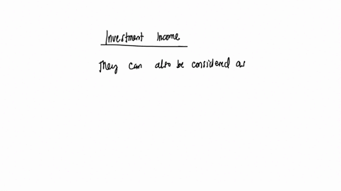 interest-and-dividends-are-classified-as-what-type-of-income