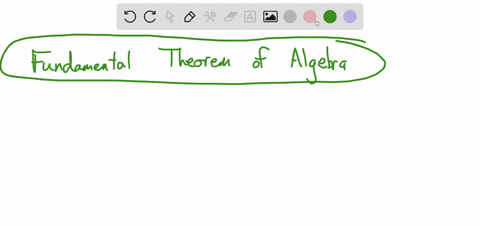 fill-in-the-blanks-the-______-_______-_______-states-that-if-fx-is-a-polynomial-of-degree-nn0-then-f-20803