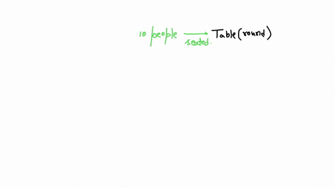 11-ten-people-are-to-be-seated-at-a-round-table-how-many-different-arrangements-are-possible-a-362880-b-362808-c-362088-d-326880-43894
