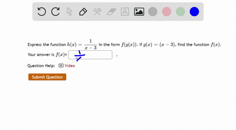 express-the-function-hx-in-the-form-fgz-if-gz-r-3-find-the-function-fz-your-answer-is-fz-question-help-video-submit-question-92838