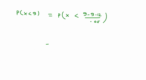 the-weights-of-9-ounce-bags-of-a-particular-brand-of-potato-chips-can-be-modeled-by-a-normal-distribution-with-mean-912-ounces-and-standard-deviation-005-ounce-let-x-the-weight-in-ounces-of-50578