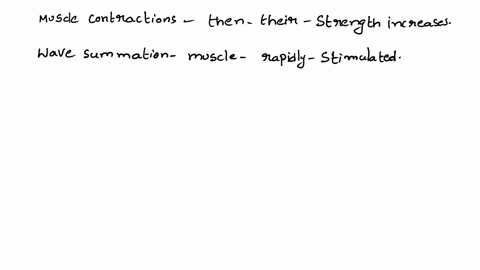 when-muscle-contractions-succeed-each-other-at-a-rapid-frequency-a-they-decrease-in-strength-b-their-strength-increase-c-their-strength-stays-the-same-d-they-always-begin-to-blend-68985
