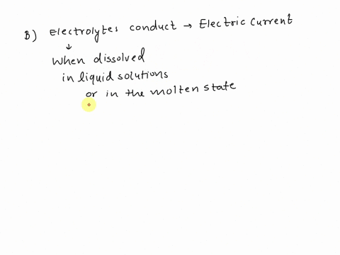 substances-that-produce-ions-when-dissolved-in-water-are-called-electrolytes-choose-the-correct-statements-from-the-following-passage-that-further-explain-the-characteristics-of-electrolytes-63636