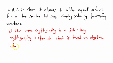 the-principal-attraction-of-__________-compared-to-rsa-is-that-it-appears-to-offer-equal-security-for-a-far-smaller-bit-size-thereby-reducing-processing-overhead-25976