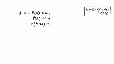 given-pa-03-and-pb-04-if-pa-and-b-01-compute-pa-or-b-53857