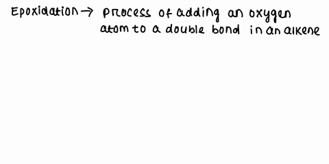 epoxidation-is-typically-achieved-by-treating-an-alkene-with-a-bromine-bnbs-mcpba-dbh3-then-naoh-90376