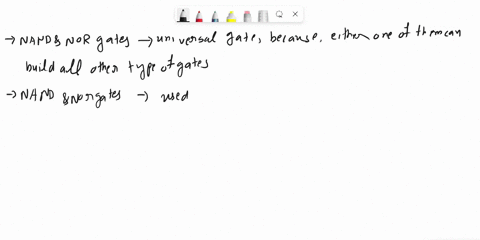 the-nand-or-nor-gates-are-referred-to-as-universal-gates-becaeither-oljwajloijbl-can-be-used-to-build-all-the-other-types-ofa-gates-can-be-found-in-almost-all-digital-circuits-b-were-the-fir-28791