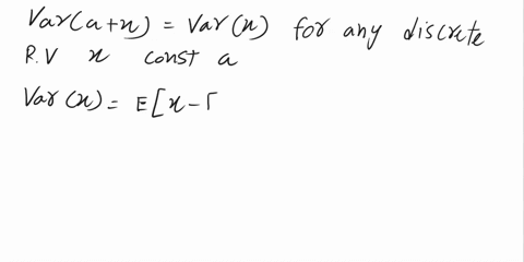 2-show-that-vara-x-varx-for-any-discrete-random-variable-x-and-constant-a-94613