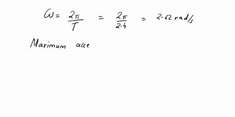 a-simple-harmonic-oscillator-has-amplitude-093-m-and-period-24-sec-what-is-the-maximum-acceleration-1-318706-ms-2-2-0161458-ms-2-3-152979-ms-2-4-03875-ms-2-5-637412-ms-2-6-101447-ms-2-80199