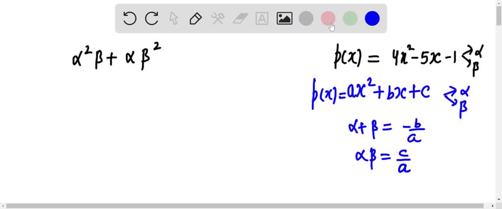 Solved: If Alpha And Beta Are The Zeroes Of The Quadratic Polynomial P 