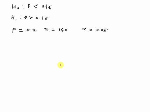 consider-the-following-hypotheses-ho-p016-h-p016-given-that-p02-n-140-and-a005-answer-the-following-questions-a-what-conclusion-should-be-drawn-b-determine-the-p-value-for-this-test-a-determ-03413