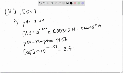 2-calculate-the-h-and-oh-concentrations-for-the-following-solutions-with-a-ph-244-b-poh-1085-c-ph-065-38934
