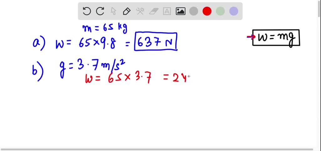 solved-a-what-is-the-weight-of-a-person-with-a-mass-of-65-kg-on