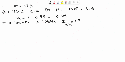 a-population-has-standard-deviation-173-a-how-large-a-sample-must-be-drawn-so-that-a-95-confidence-interval-for-will-have-a-margin-of-error-equal-to-38-round-the-critical-value-to-no-less-th-35262