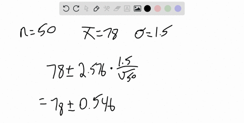 suppose-a-random-sample-of-50-basketball-players-have-an-average-height-of-78-inches-also-assume-that-the-population-standard-deviation-is-15-inches-find-a-99-confidence-interval-for-the-population-me