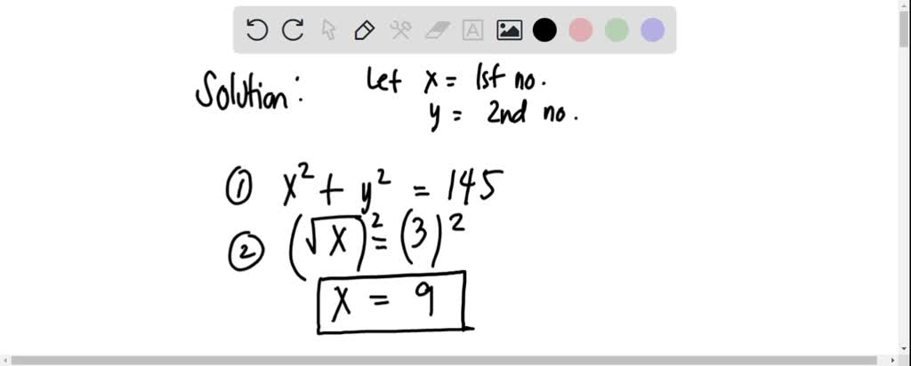 SOLVED: the sum of squares of two numbers is 145 if the square root of ...