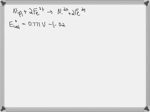 please-use-appendix-l-in-the-openstax-book-consider-this-reaction-ni-s-2-fe3-aq-ni2-aq-2-fe2-aq-the-eocell-for-this-redox-reaction-is-answer-v-use-4-sf-we-are-comparing-a-galvanic-cell-to-an-12962