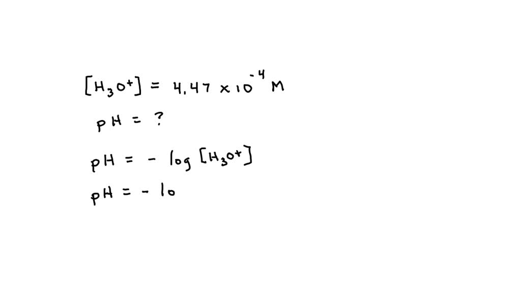 SOLVED: Calculate the pH of a solution that has a hydronium ion ...