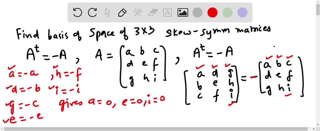 SOLVED: Find a basis of the space V of all skew-symmetric 3 × 3 ...